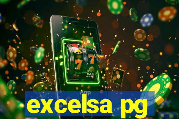 excelsa pg